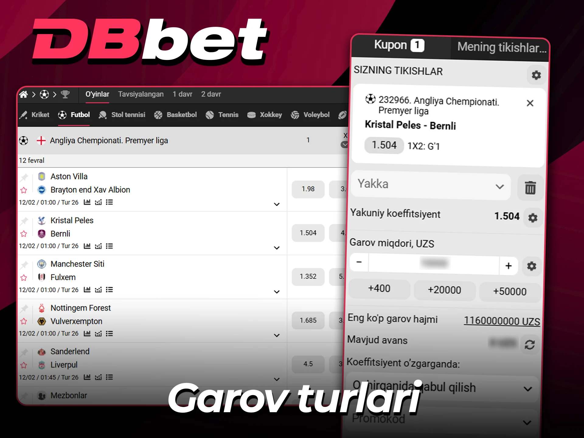 Rasmiy DBBet saytidagi barcha futbol garovlari turlari.