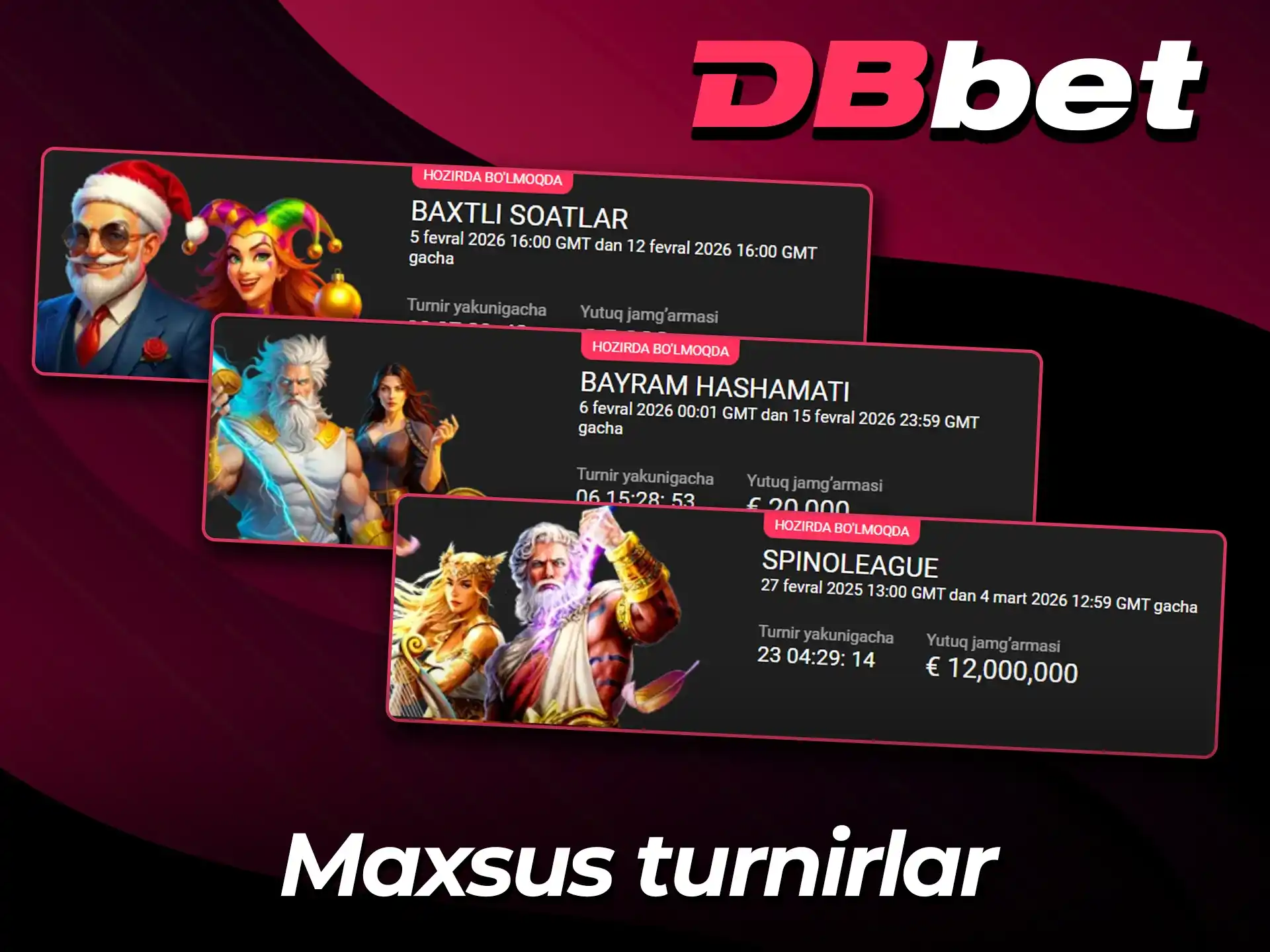 Bugun DBbet katta sovrinli turnirlarga qo'shiling.
