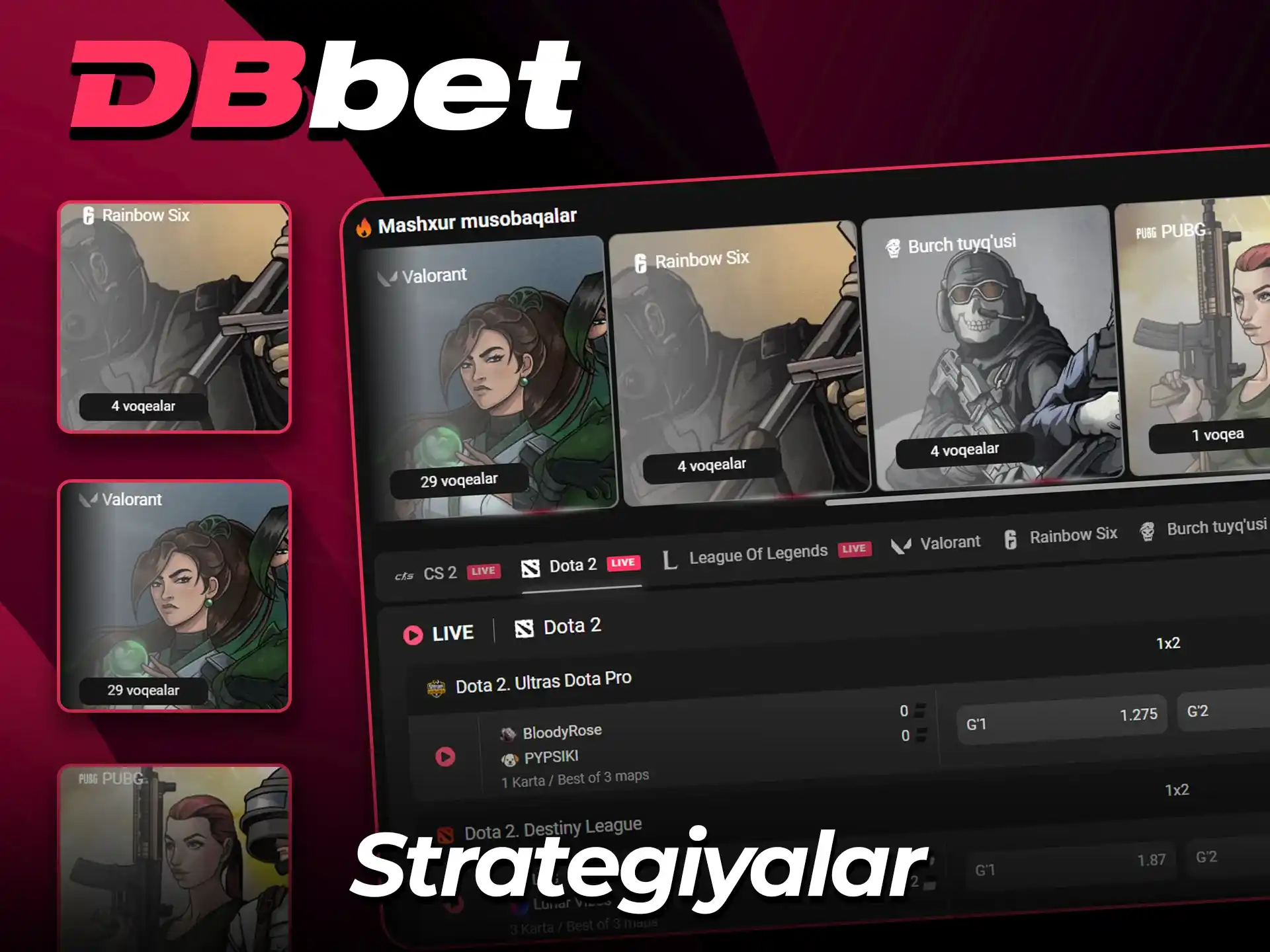 Rasmiy DBbet veb-saytida kiber sport turlari bo'yicha g'alaba qozonish strategiyalarini o'qing.