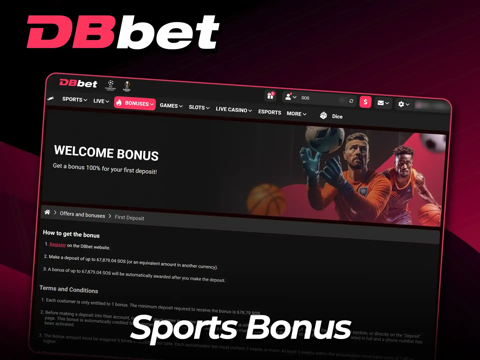 Get your betting bonus on the official DBbet website.