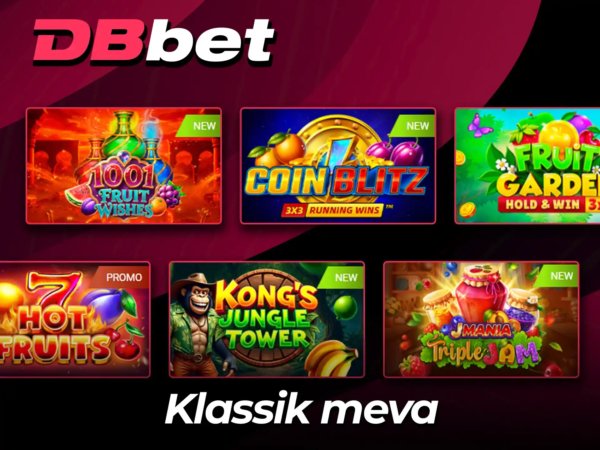 DBBet an’anaviy meva mashinalarini aylantiring.