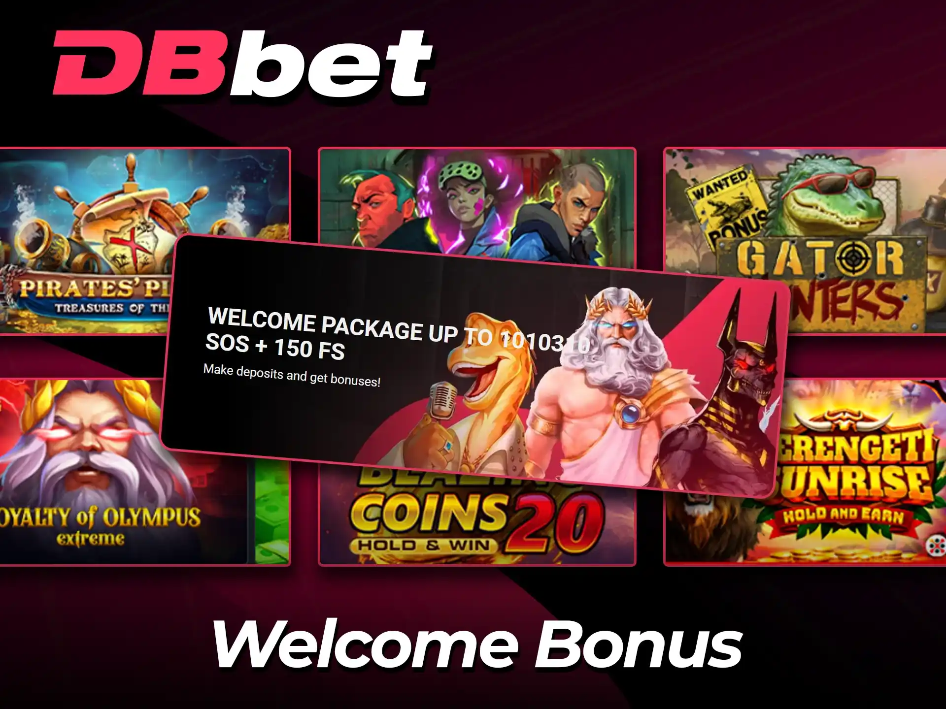Get a slots welcome package on the official DBBet website.